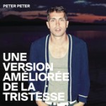 Peter Peter – Une version améliorée de la tristesse