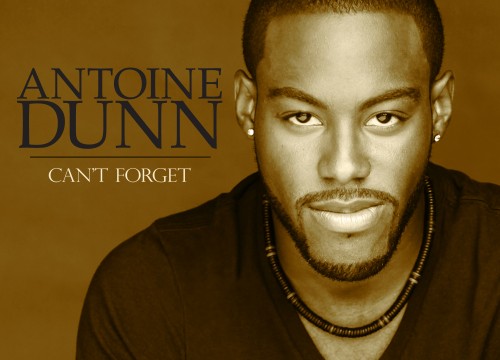 Antoine Dunn - Can't Forget