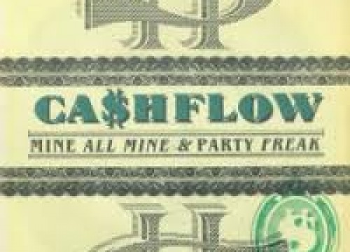 Cashflow - Mine All Mine