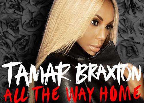 Tamar-Braxton-All-The-Way-Home