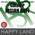 Guido P, Josiah Ruff, Soulbridge - Happy Land