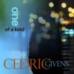 Cedric Givens - One of a Kind