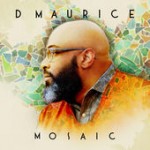 D. Maurice – Mosaic