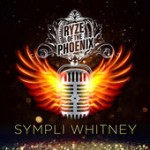 Sympli Whitney – Ryze of the Phoenix