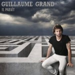 Guillaume Grand – Il paraît