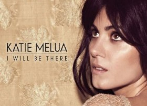 Katie Melua - I Will Be There