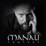 Manau – Fantasy