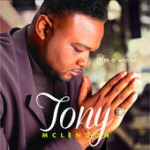 Tony McLendon – I’m a Winner