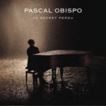 Pascal Obispo – Le secret perdu