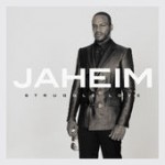 Jaheim – Struggle Love